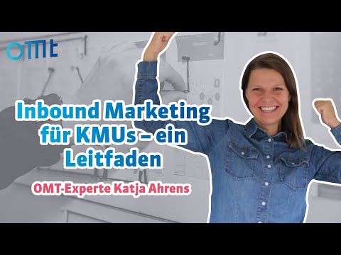 👩‍💻 Inbound Marketing für KMUs - ein Leitfaden