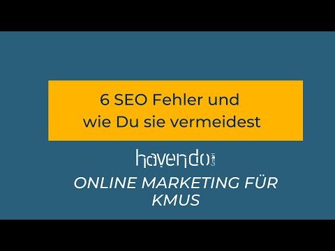 6 SEO Fehler und wie Du sie vermeidest